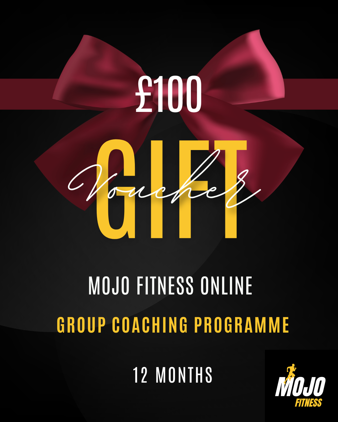 A promotional graphic for a fitness group coaching program by Mojo Fitness, featuring a large red bow and text indicating a £100 gift voucher, 12-month duration, and online classes.