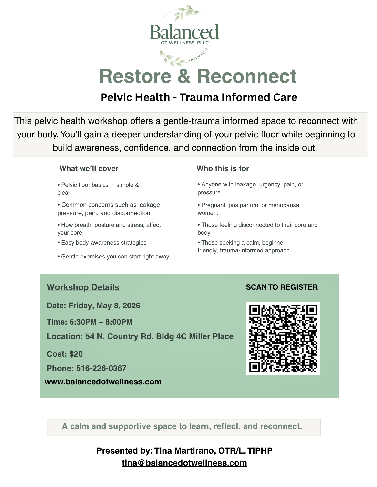 Flyer for a pelvic health workshop titled "Restore & Reconnect" by Balanced OT Wellness, LLC. The workshop offers trauma-informed care focusing on pelvic floor basics, concerns like leakage and pain, breath, posture, and body awareness. It is scheduled for Friday, May 8, 2026, from 6:30 PM to 8:00 PM at 54 N. Country Rd, Bldg 4C Miller Place, with a cost of $20. The flyer includes a QR code for registration, contact details, and a website link.