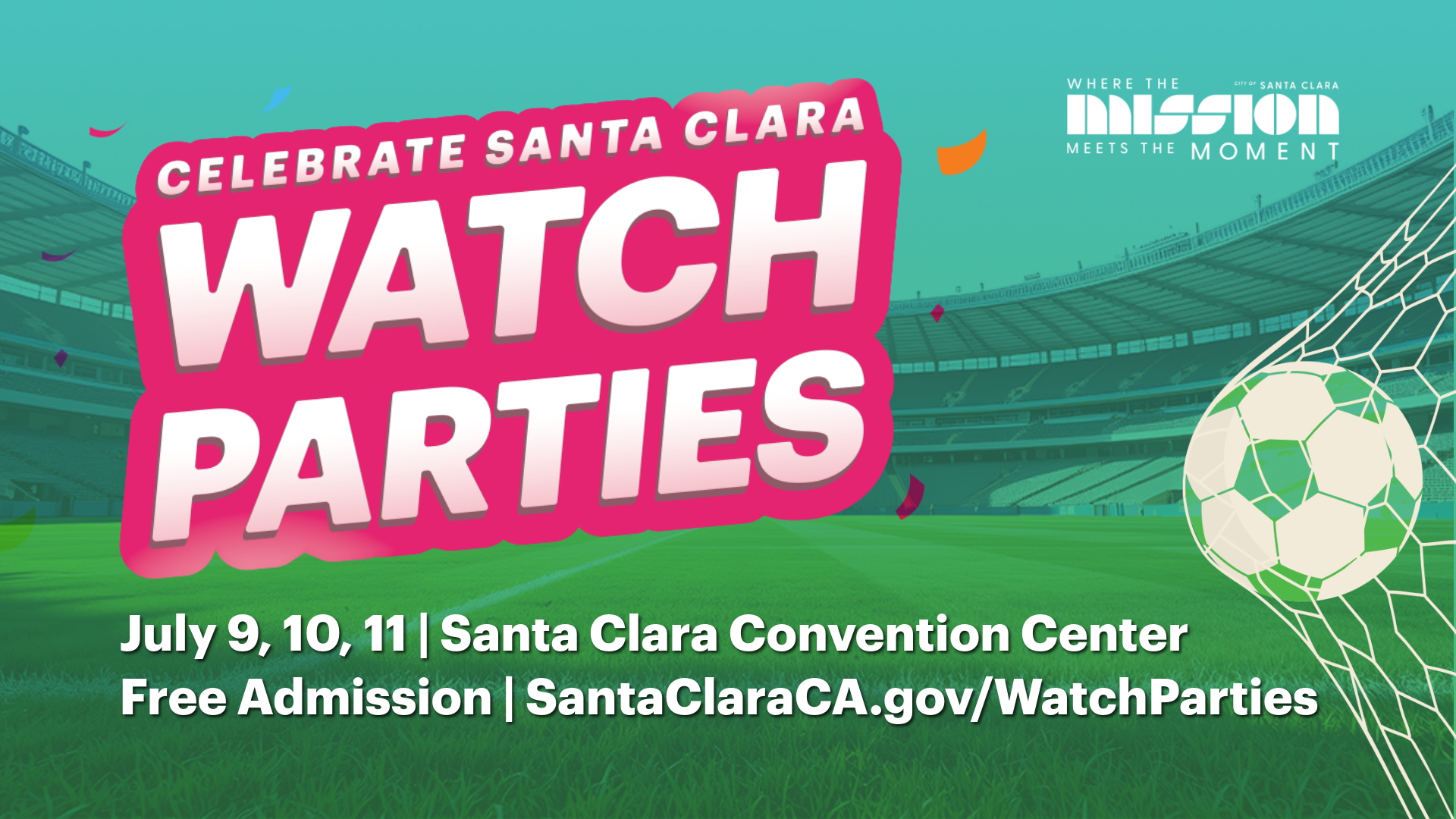 Celebrate Santa Clara Watch Parties