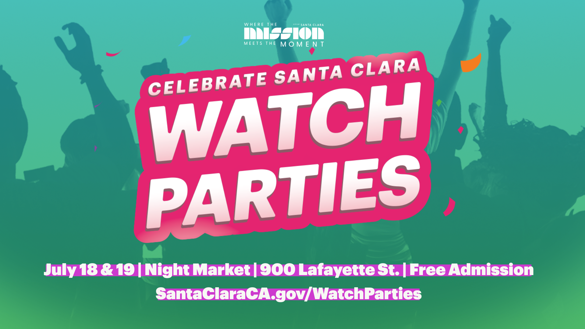 Watch Party at the Santa Clara Night Market