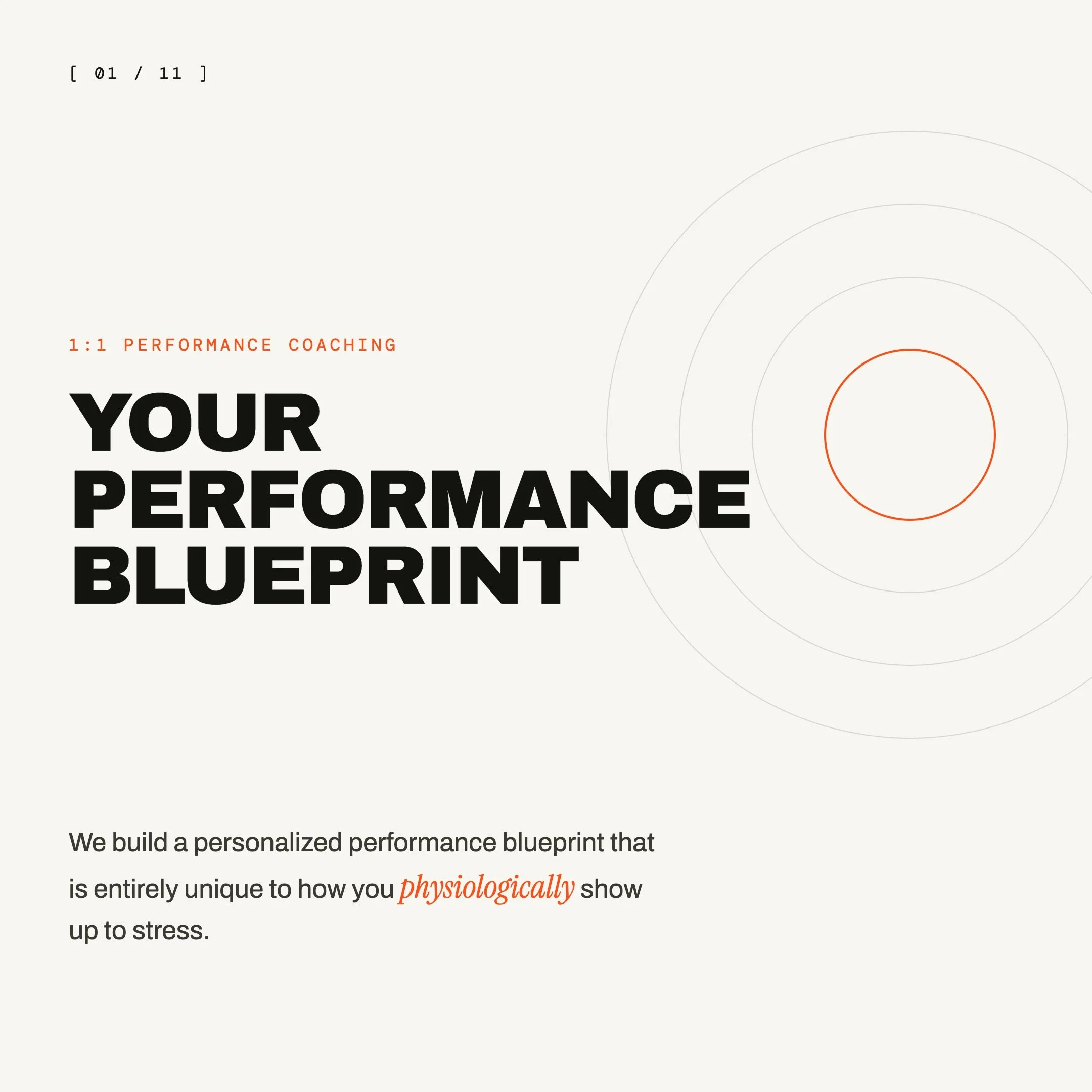 1:1 PERFORMANCE COACHING 🧠⚡️

We build your Performance Blueprint around how you physiologically respond to stress &mdash; then train the cognitive and mental skills to help you focus, regulate, recover and perform at your best under pressure.

Know
