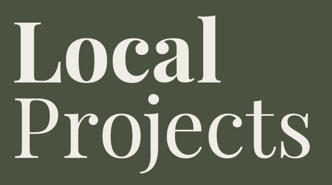Local Projects 