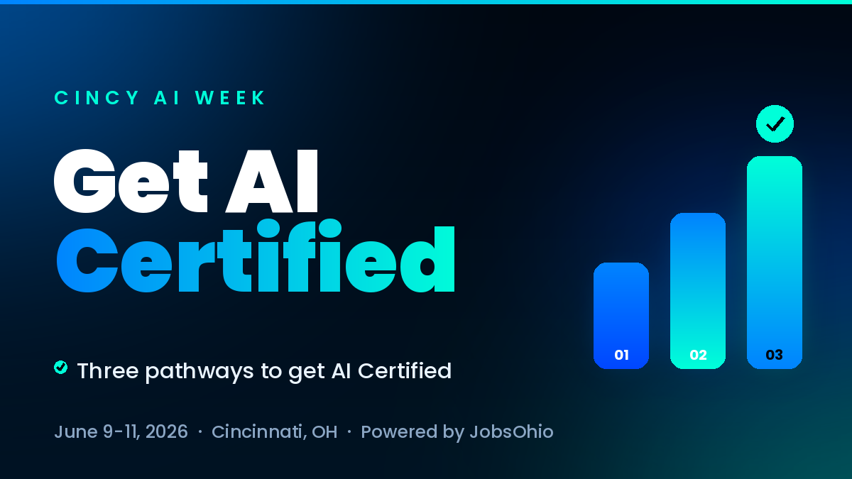 Get AI Certified at Cincy AI Week!