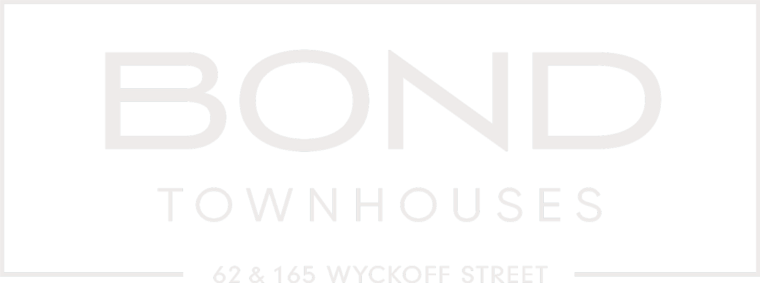 Bond Street Townhouses | 62 &amp; 165 Wyckoff Street