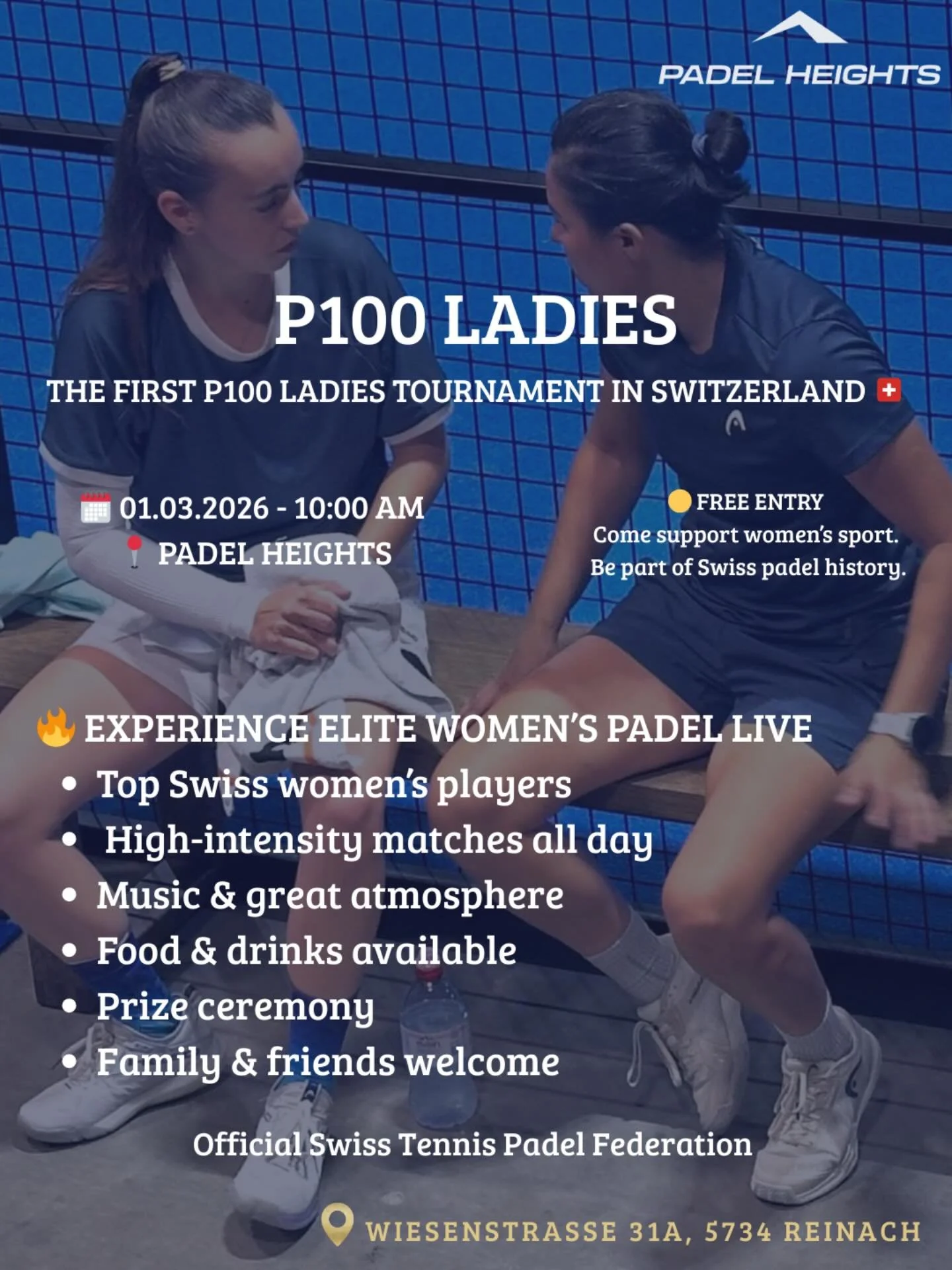 🇨🇭 ERSTES P100 LADIES TURNIER IN DER SCHWEIZ

🎾 P100 Ladies Turnier
🗓 01.03.2026 | 🕙 10:00 Uhr
📍 Padel Heights, Reinach

Top-Spielerinnen. Hochintensive Matches. Historische Premiere.

🎟 FREIER EINTRITT
Komm vorbei. Unterst&uuml;tze Frauen im 