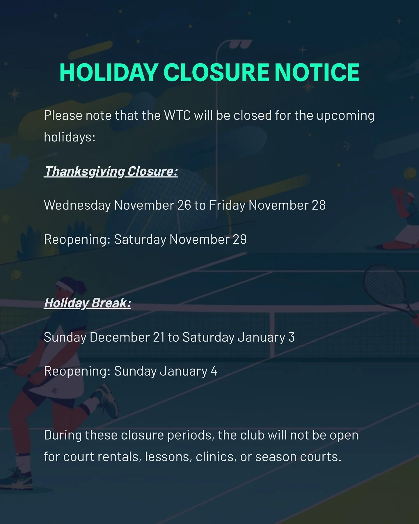 Holiday Closure Notice 🎾☀️

Please note that Westport Tennis Club will be closed for the upcoming Thanksgiving and Holiday Break.

Courts, lessons, clinics, and rentals will pause during these dates and reopen as listed! 
&bull;
@westporttennisclub 
