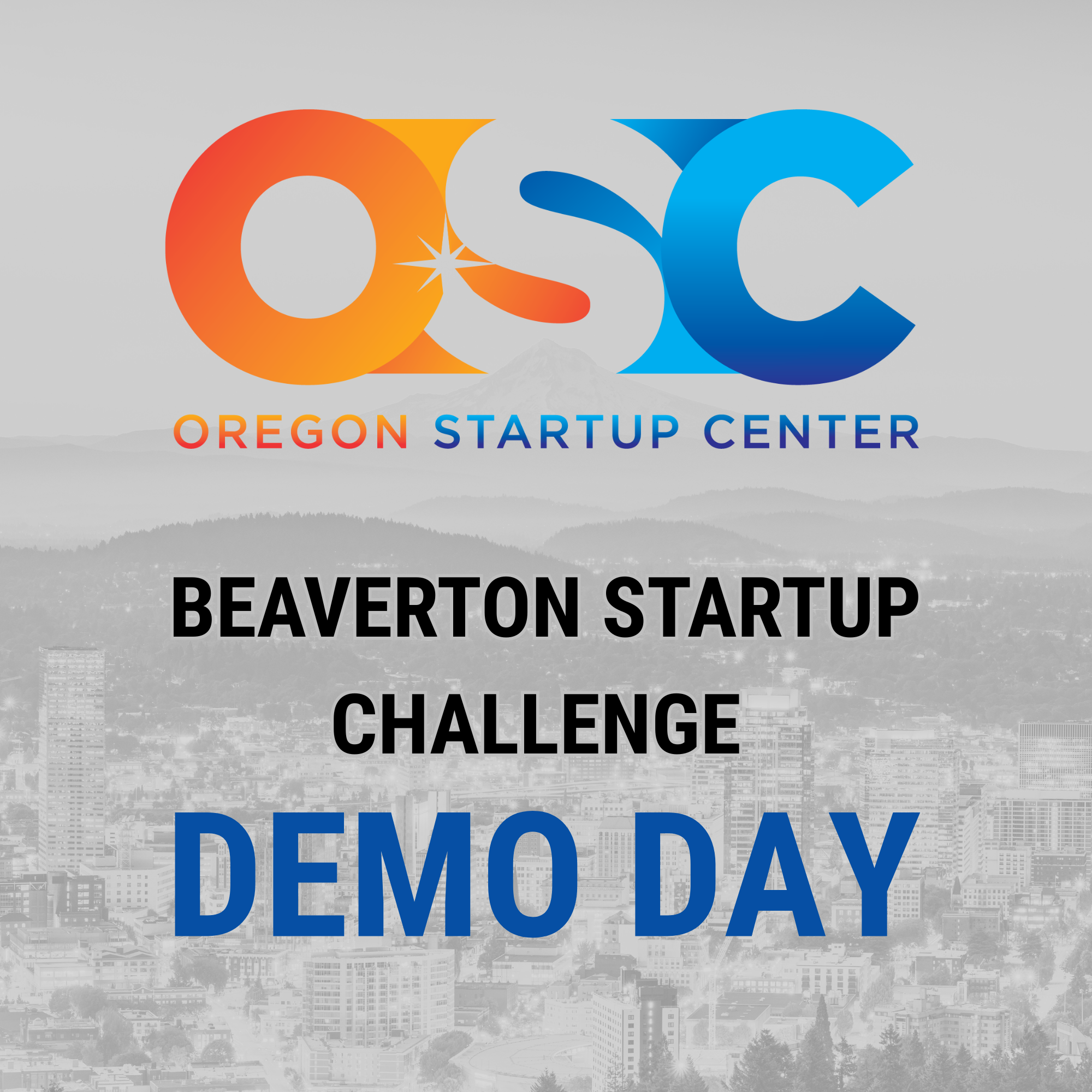Oregon Startup Center Demo Day.