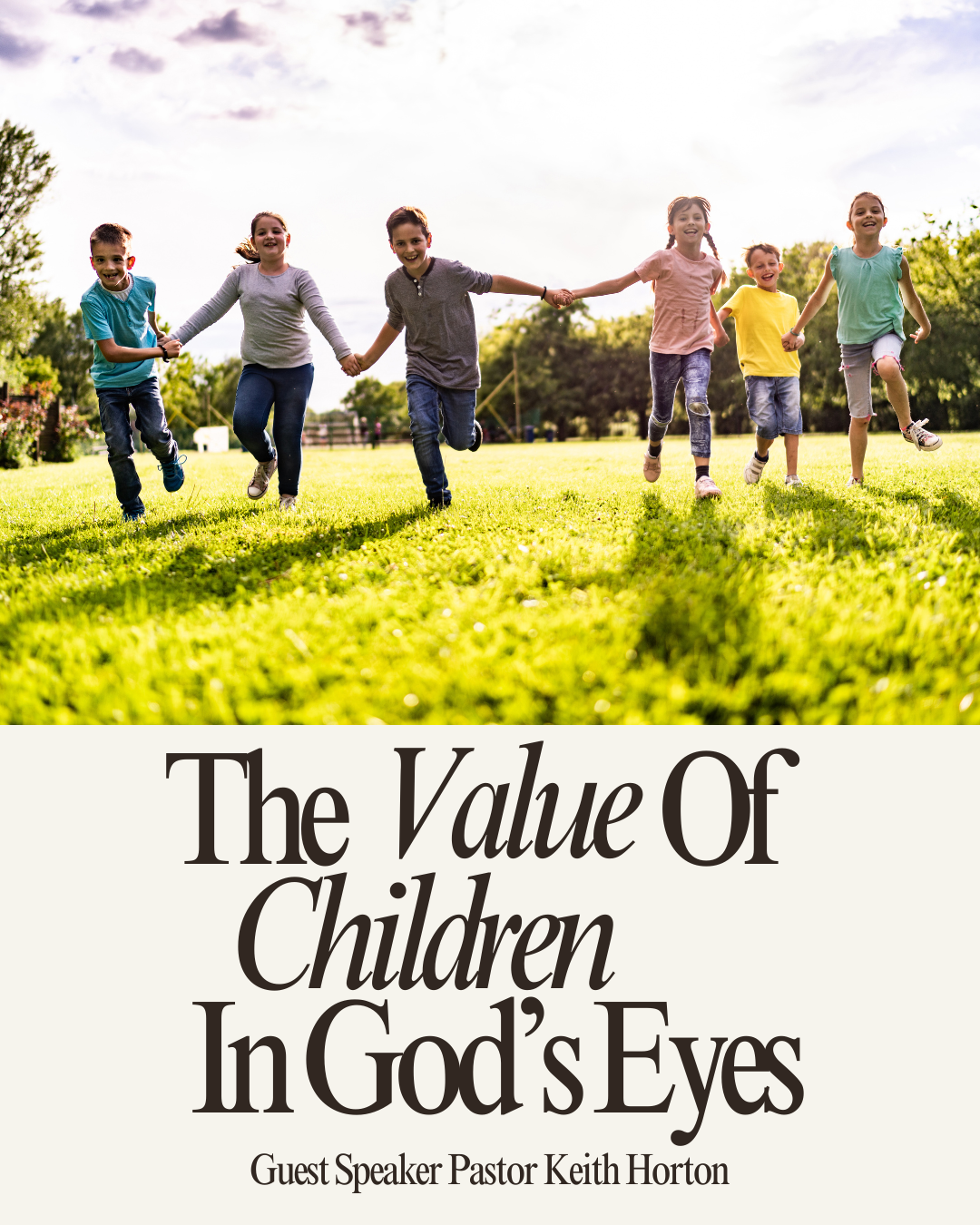 The Value Of Children In God’s Eyes