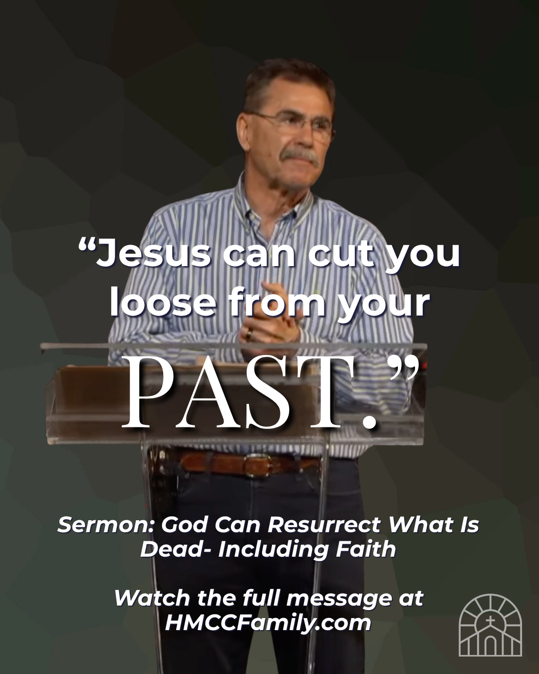 God Can Resurrect What Is Dead Including Faith