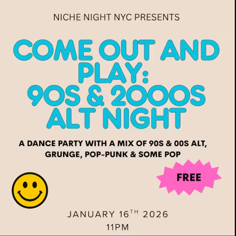 DJ Dance Party: 90's and 00's Alt Night! Come Out &amp; Play Presented by Niche Night