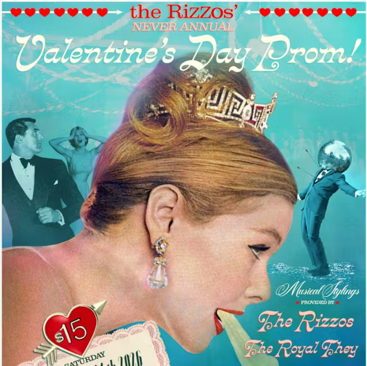 LIVE SHOW! V-Day Prom with The Rizzos, The Royal They, Debbie Dopamine, Sammi Lanzetta