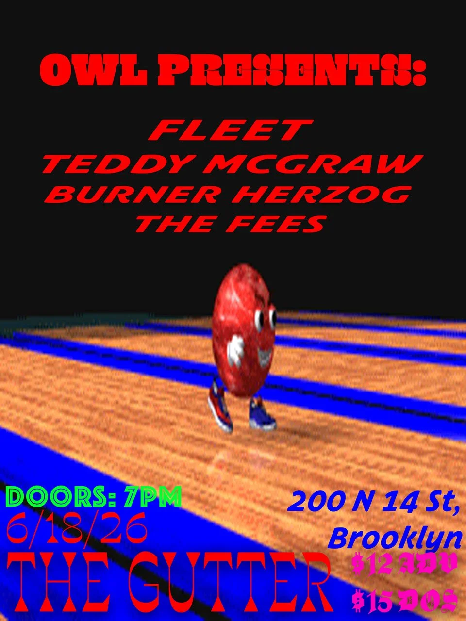 OWL PRESENTS! Fleet, Teddy McGraw, Burner Herzog, The Fees (formerly The Mascots)