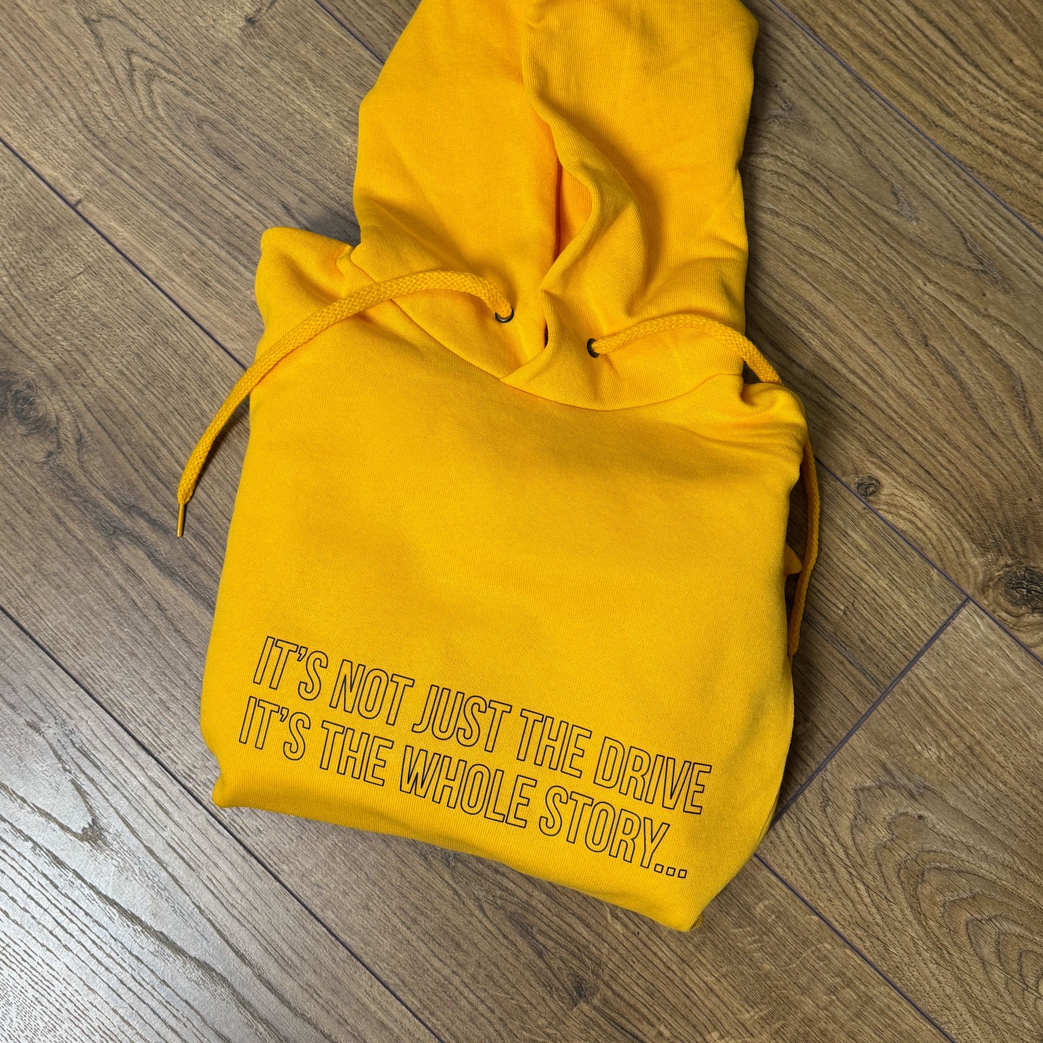 SPECIAL EDITION YELLOW "Not just the Drive" Hoodie
