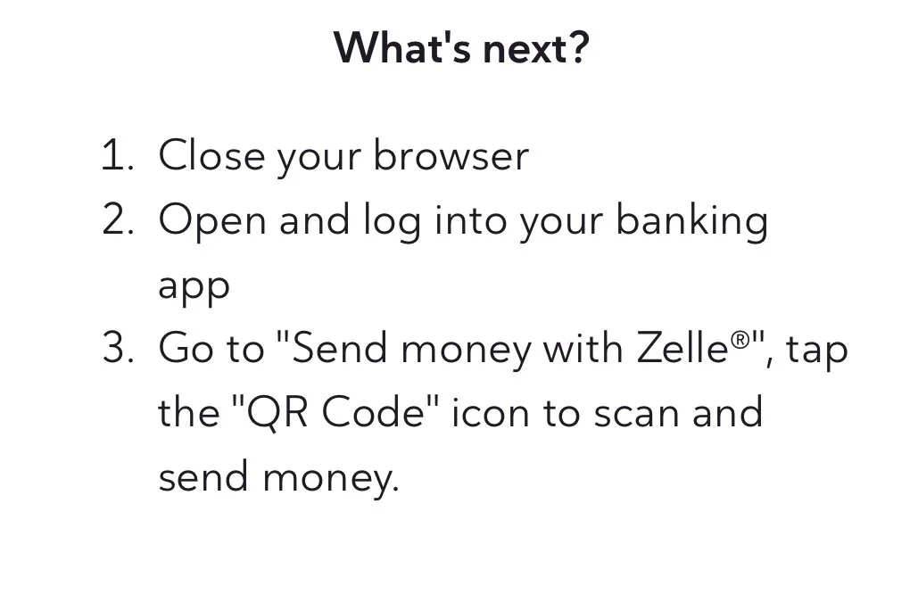 Instructions for sending money using Zelle, including closing browser, logging into banking app, and scanning QR code.