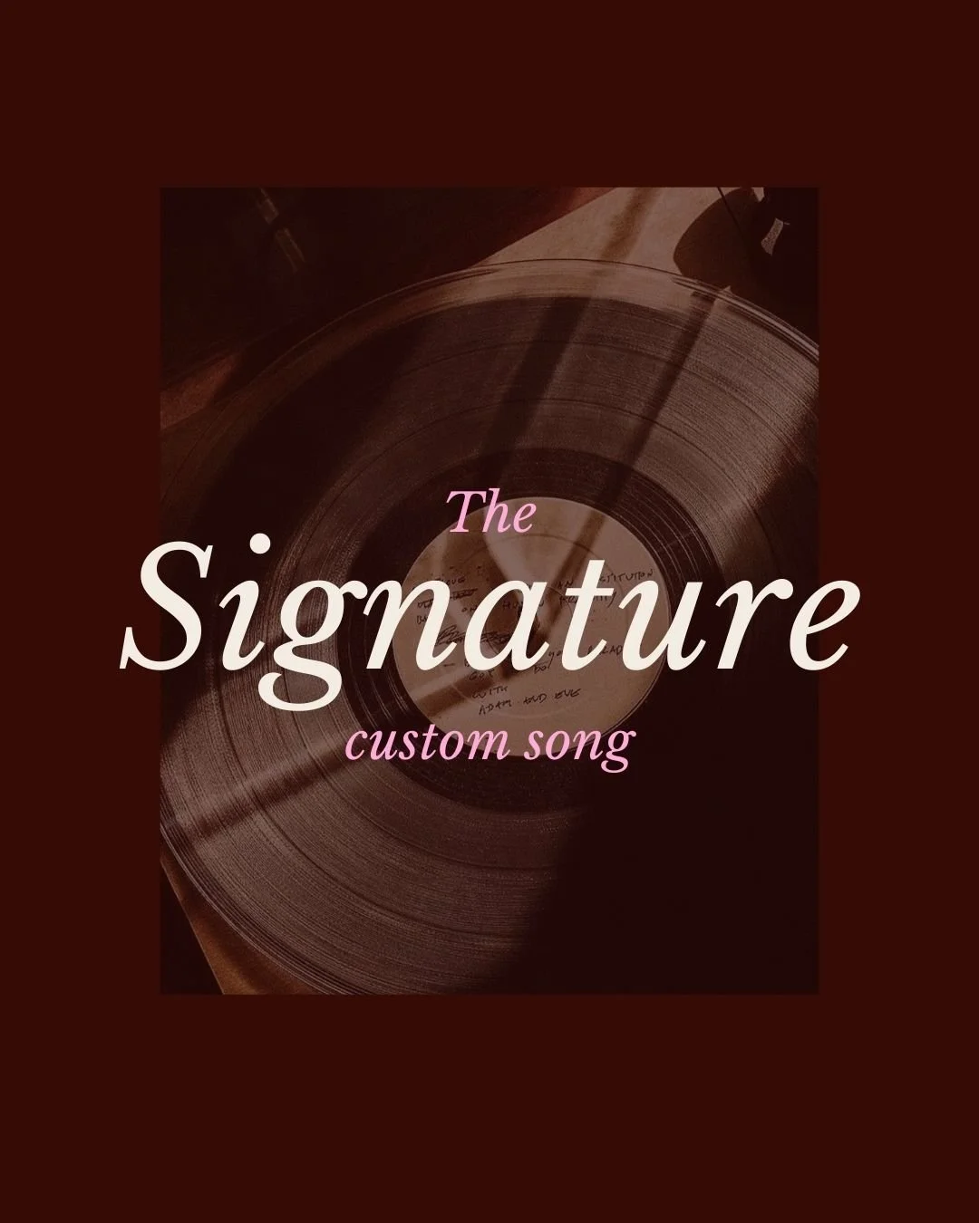 The Signature Song- 3-4 Minutes
