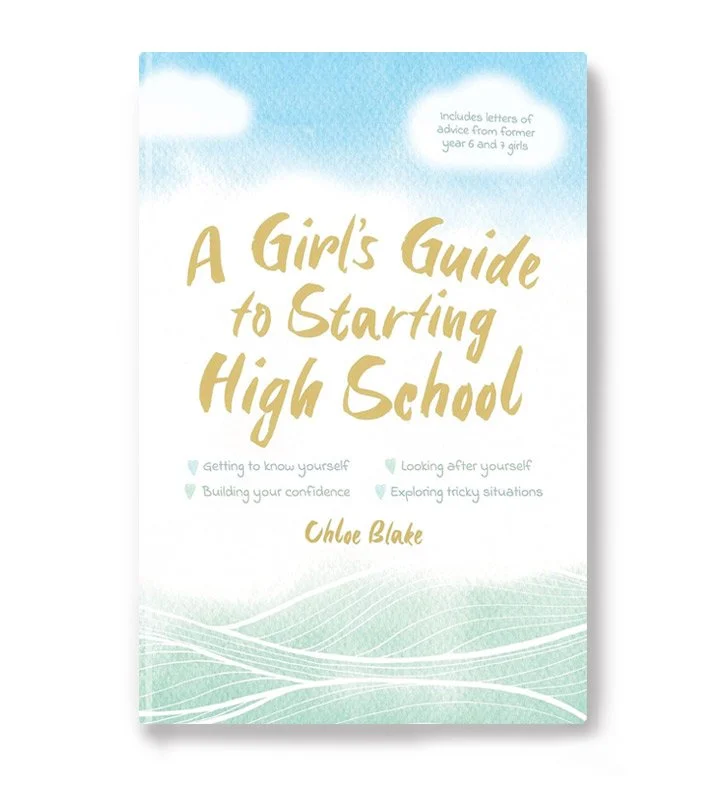 A Girls' Guide to Starting High School