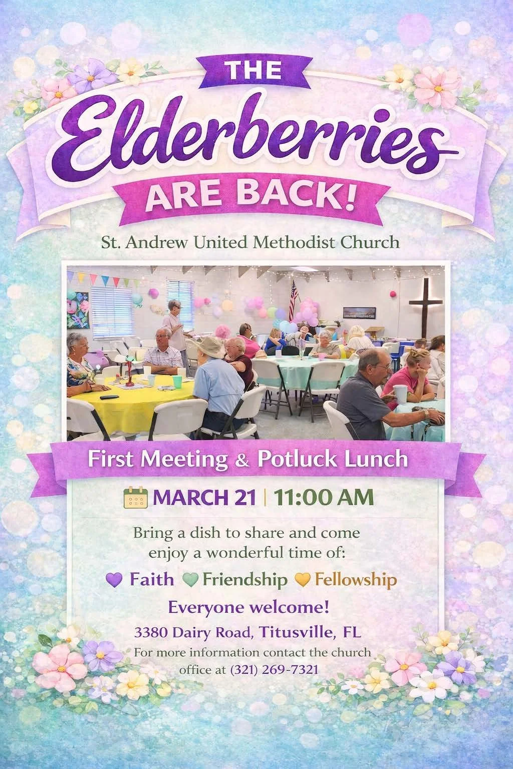 Flyer announcing the return of elderberries to St. Andrew United Methodist Church, with details for a first meeting and potluck lunch on March 21 at 11:00 AM, including a photo of people at a church event decorated with balloons and bunting.