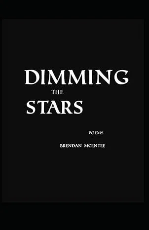Dimming the Stars (Signed)