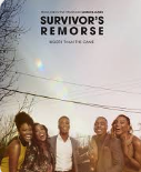 Poster for Survivor's Remorse TV show featuring four people standing outdoors, smiling, with power lines in the background.