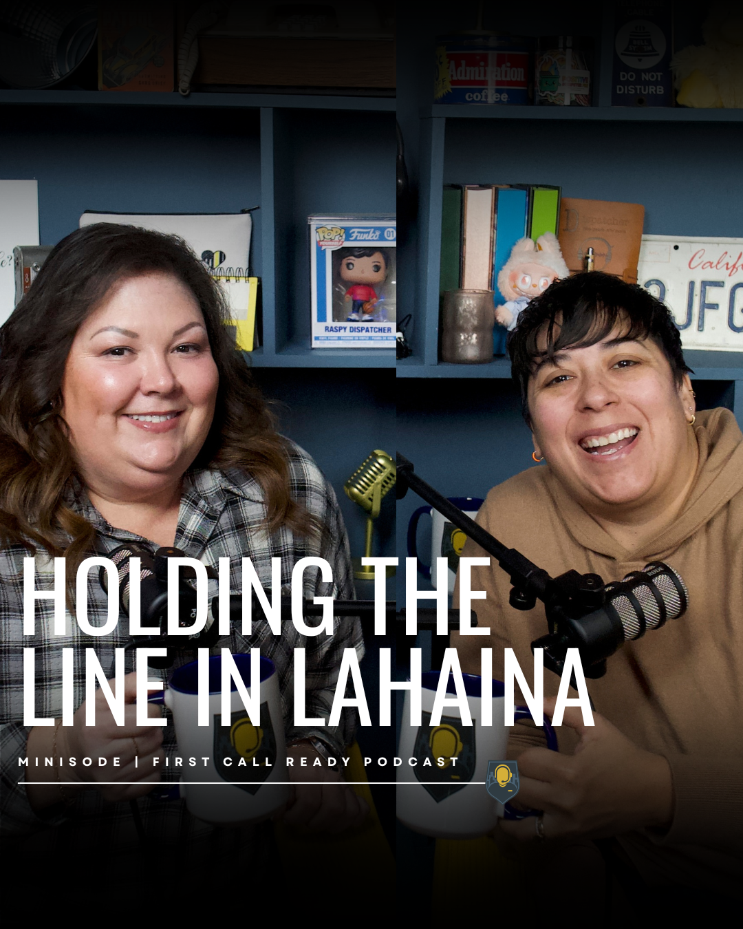 Minisode: Holding the Line in Lahaina Maui Hawaii