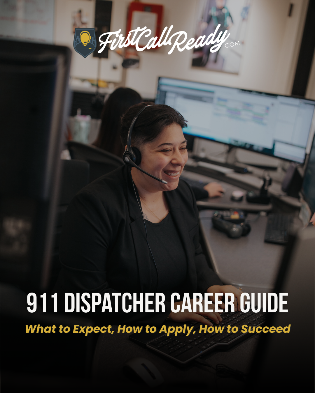 911 Dispatcher Career Guide: What to Expect, How to Apply, How to Succeed