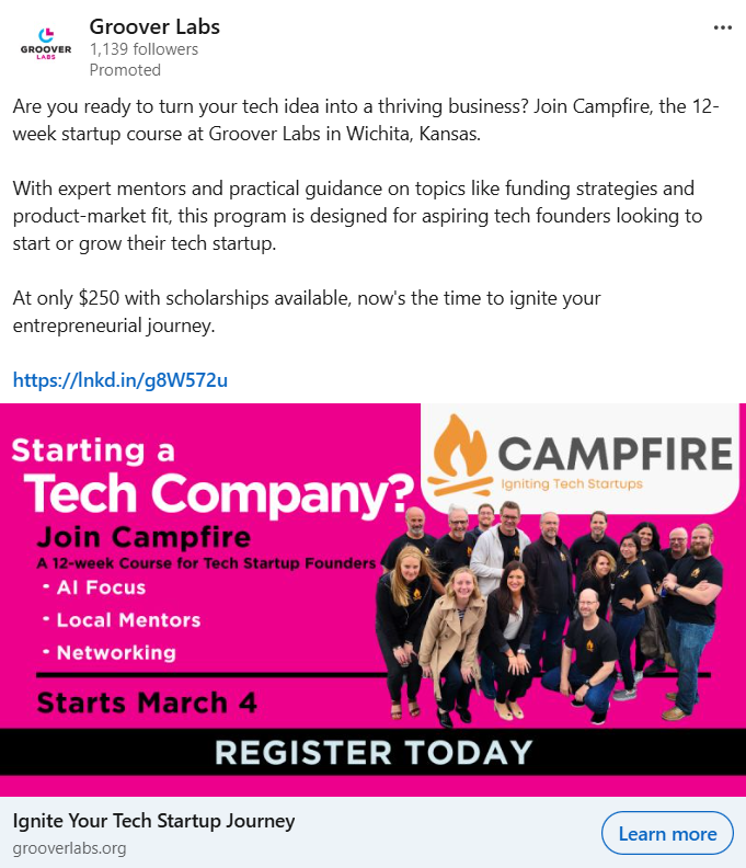 LinkedIn Ad: Groover Labs, Campfire Campaign.

With this ad and in combination with organic social content, I reached our course registration goals in 8 days with 35,757 impressions, 543 website visits, and $ .50 CPC.