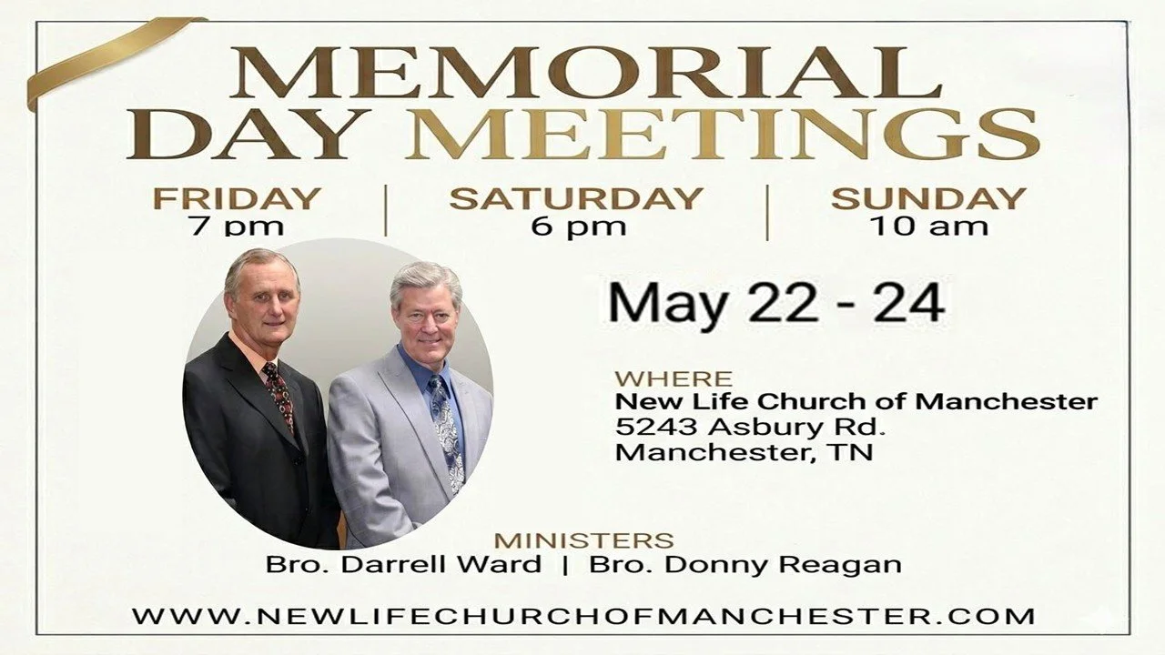 Memorial Day Meetings - Manchester, TN