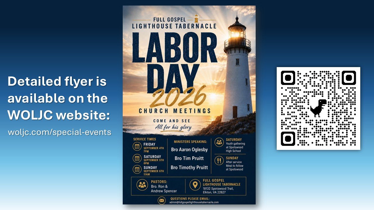 Meetings: Labor Day - Full Gospel Lighthouse Tabernacle, Elkton VA