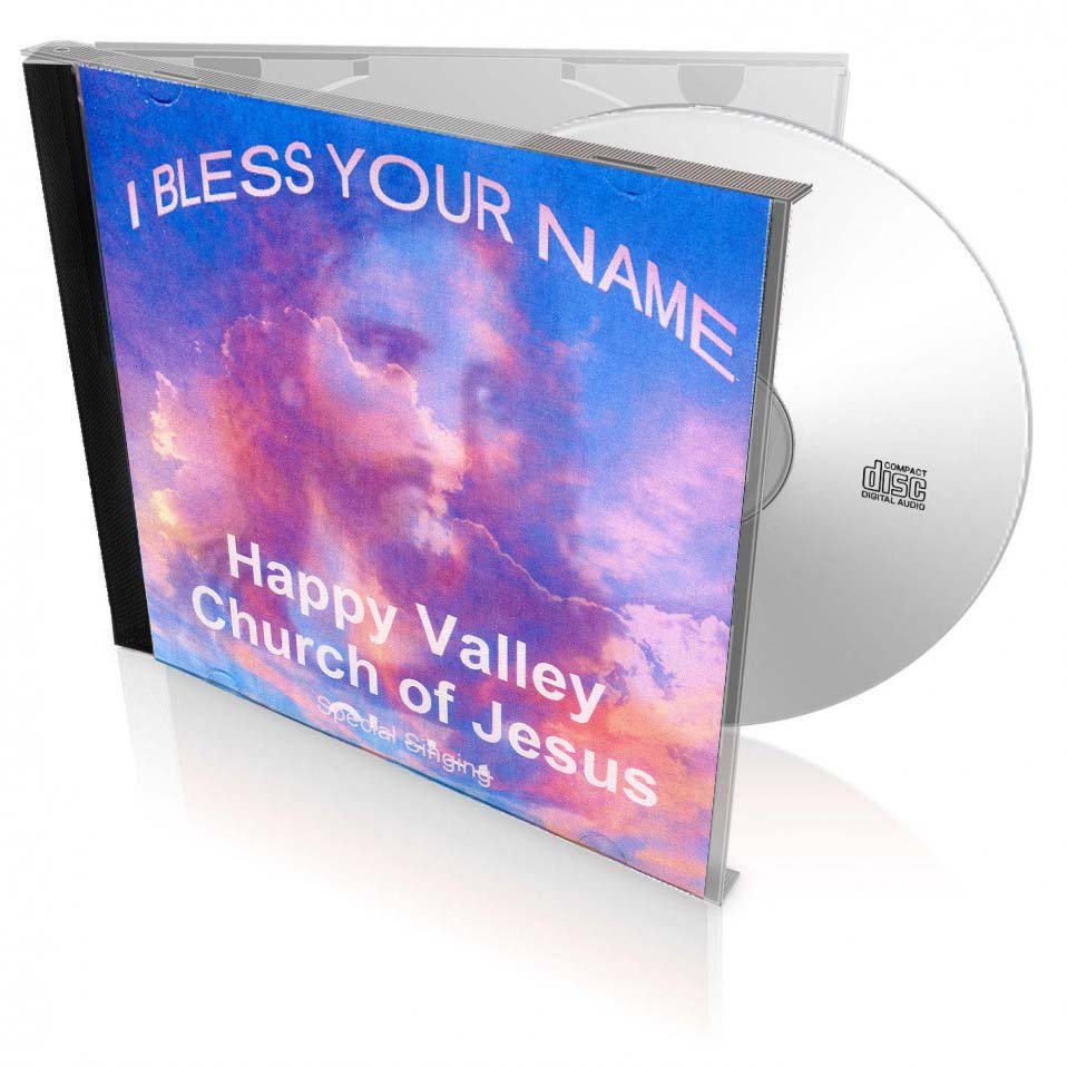 I Bless Your Name