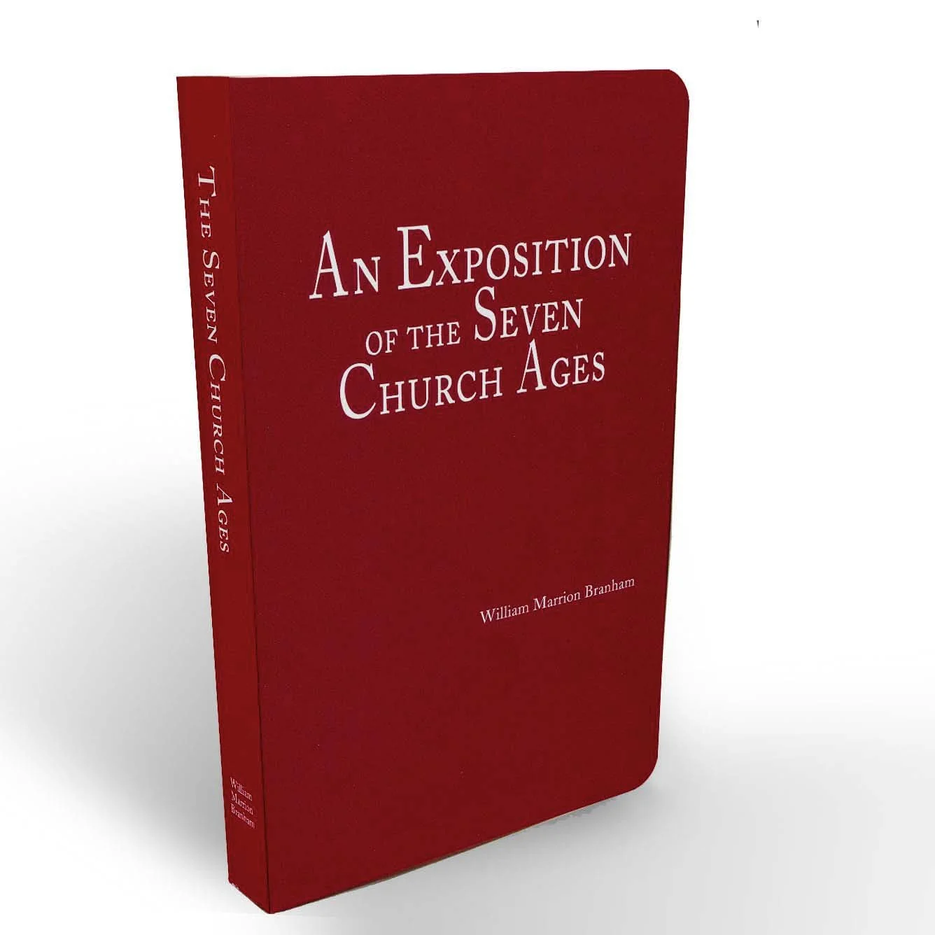 An Exposition of the Seven Church Ages