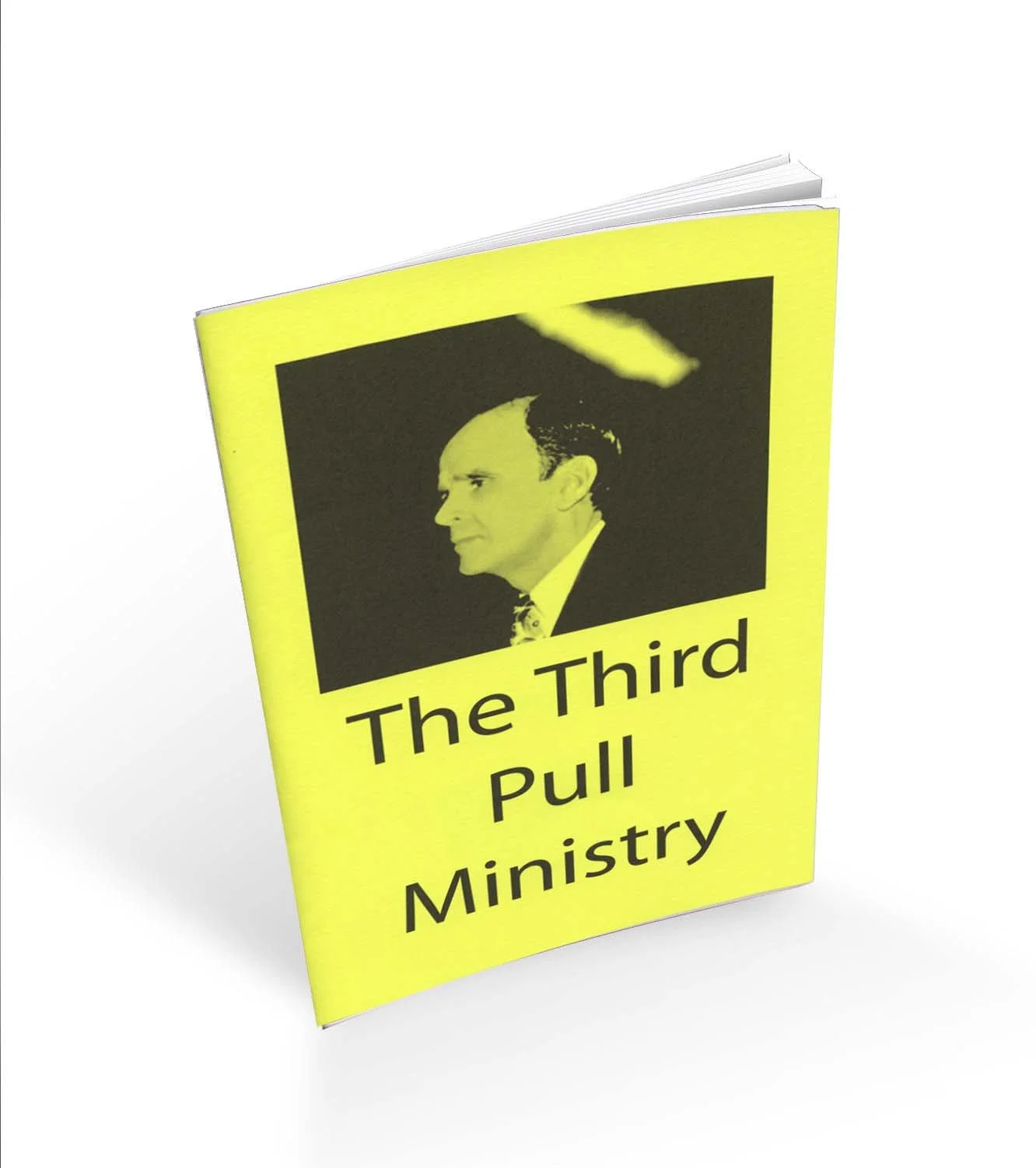 The Third Pull Ministry