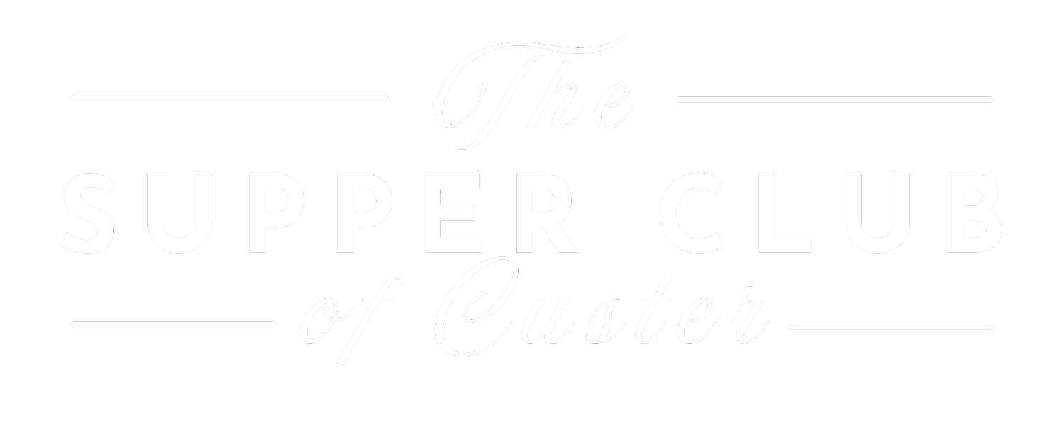 The Supper Club of Custer