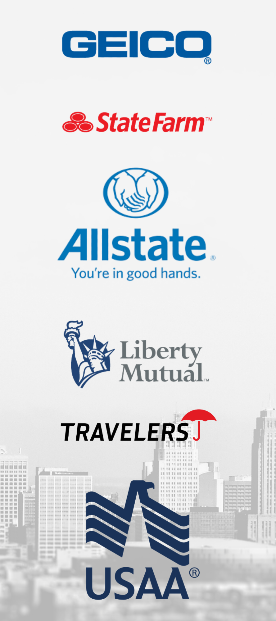 Collection of logos for Geico, State Farm, Allstate, Liberty Mutual, Travelers, and USAA over a city skyline background.