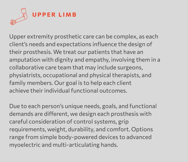Block of text describing upper limb prosthetic care, emphasizing personalized design, collaboration with healthcare professionals, and options from simple to advanced prostheses.