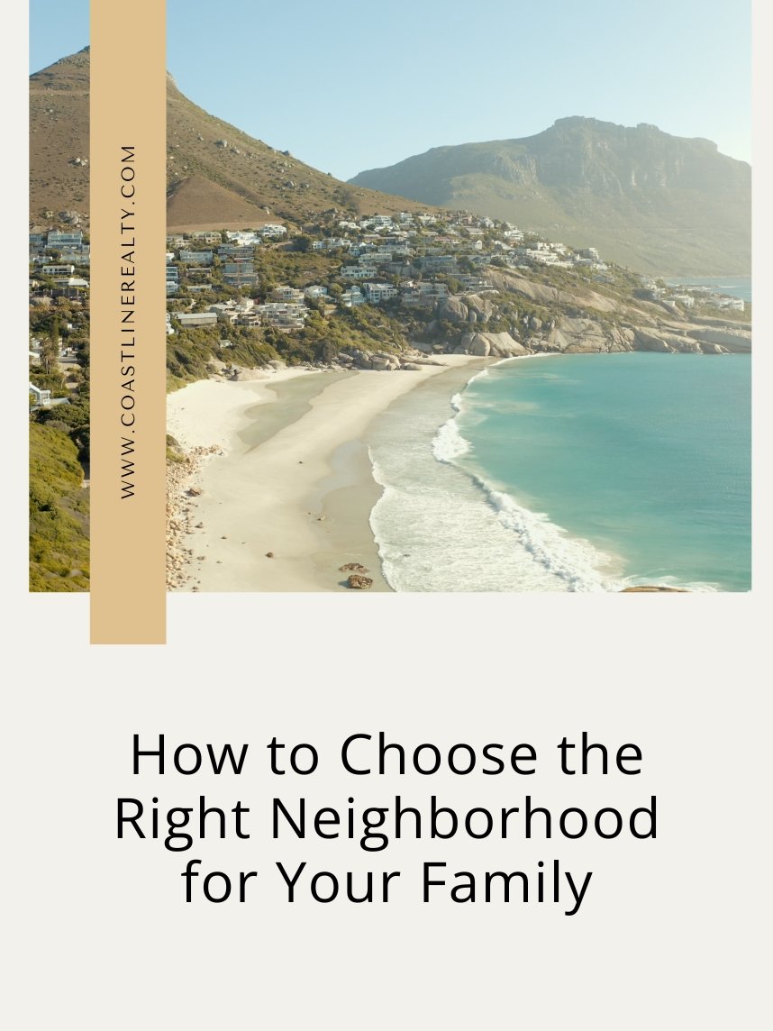 How to Choose the Right Neighborhood for Your Family