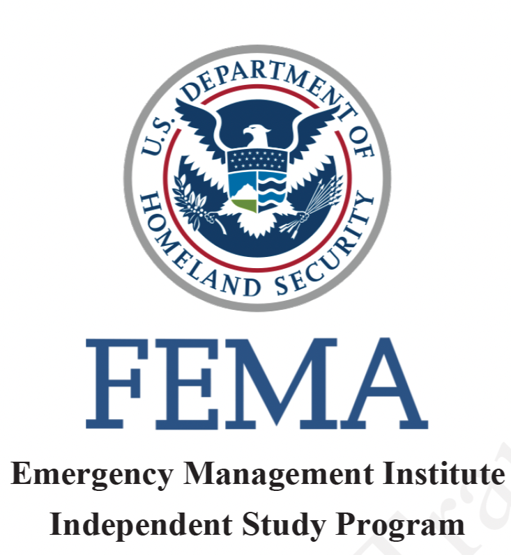 FEMA logo with the U.S. Department of Homeland Security seal above, and the text "FEMA" in large font, followed by "Emergency Management Institute Independent Study Program".