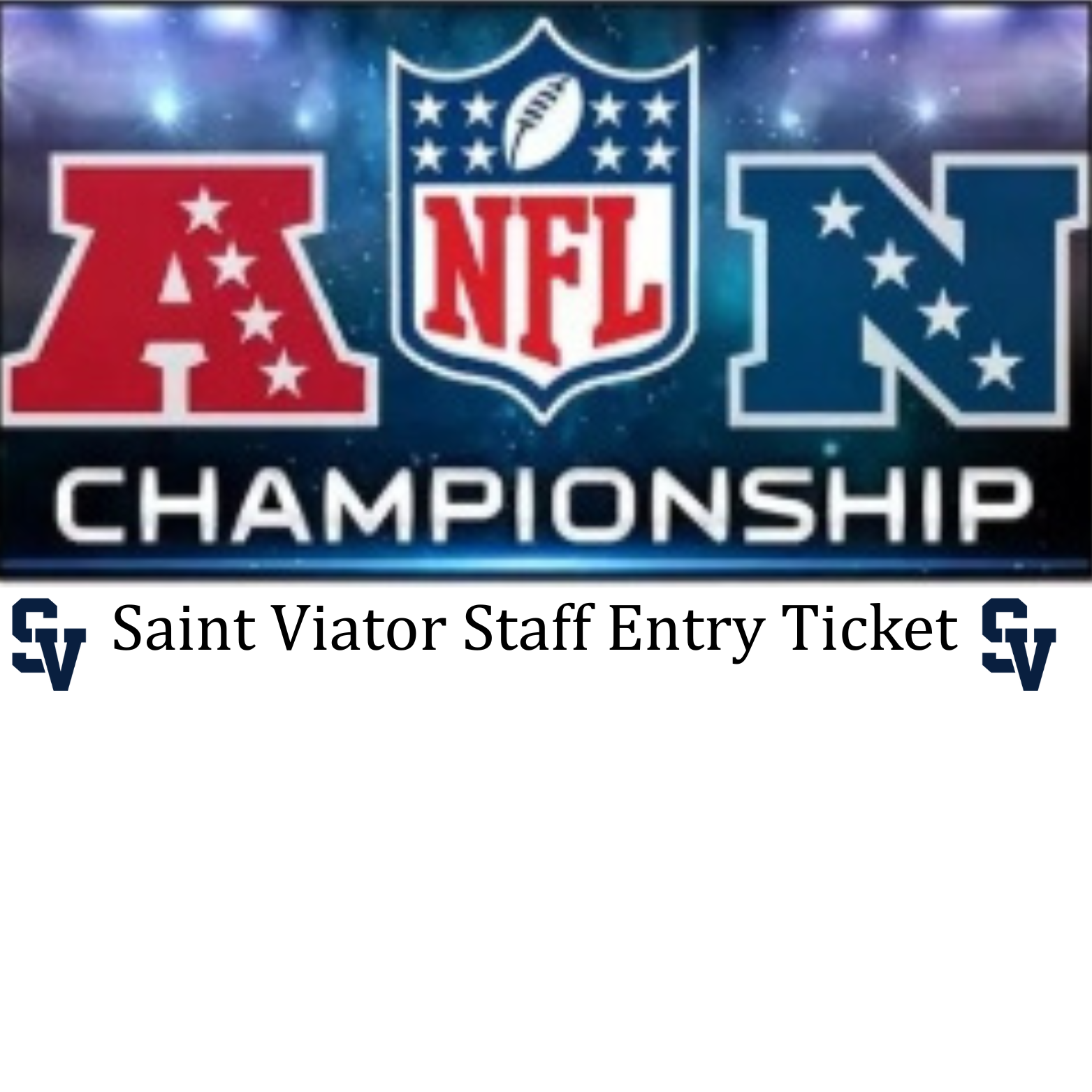 Saint Viator Staff Entry Ticket