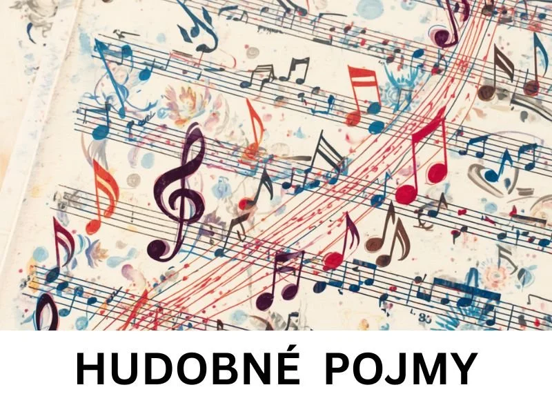           ZÁKLADNÉ HUDOBNÉ POJMY