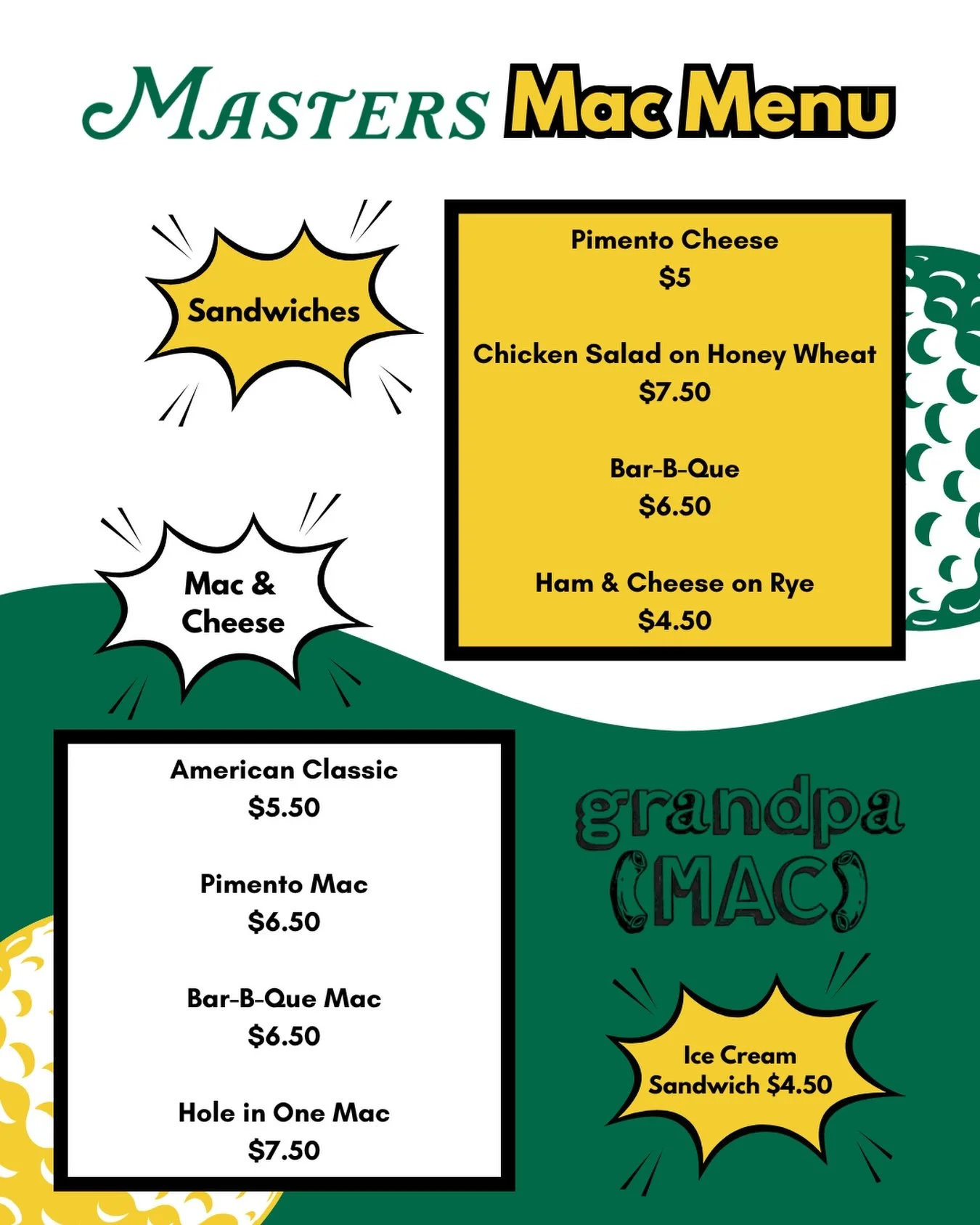 It&rsquo;s officially Masters week and the Mac Truck is running Masters themed food options all week! 🤩

Which item are you most excited to try?!?

Grandpa Mac available 11am - 7pm daily 🍝