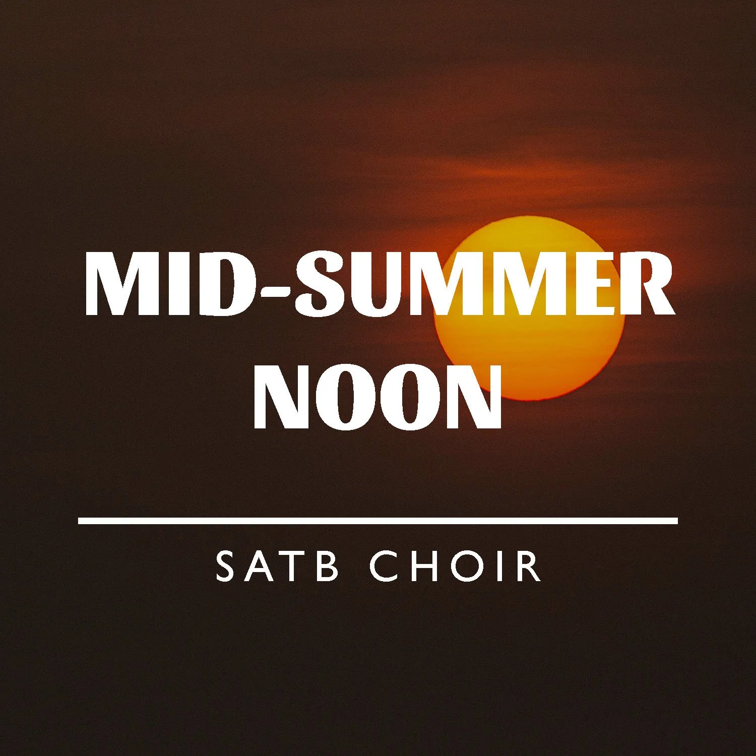 Mid-Summer Noon