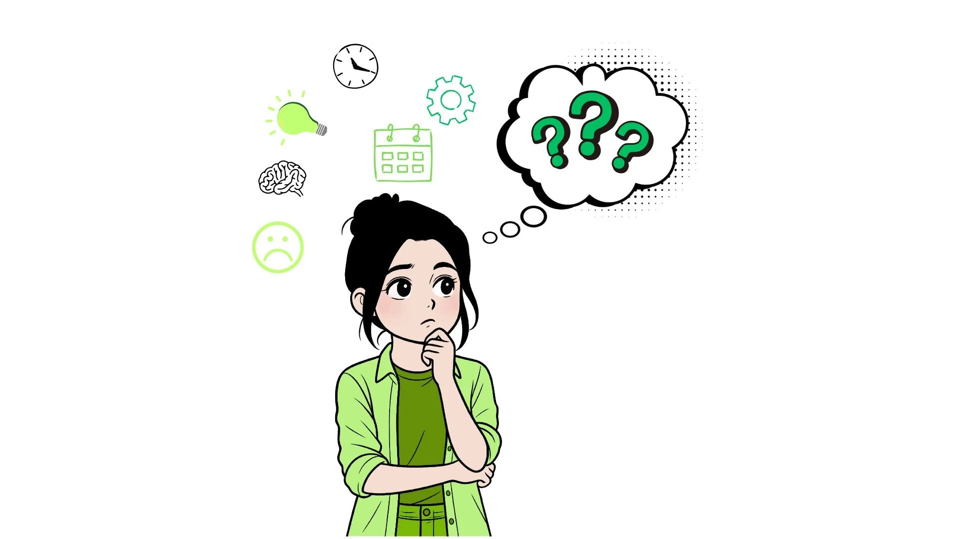 A girl with dark hair in a bun, green shirt, and green jacket, thinking with a hand on her chin, surrounded by icons of a clock, light bulb, calendar, gear, brain, and sad face, with a question marks in a thought bubble.