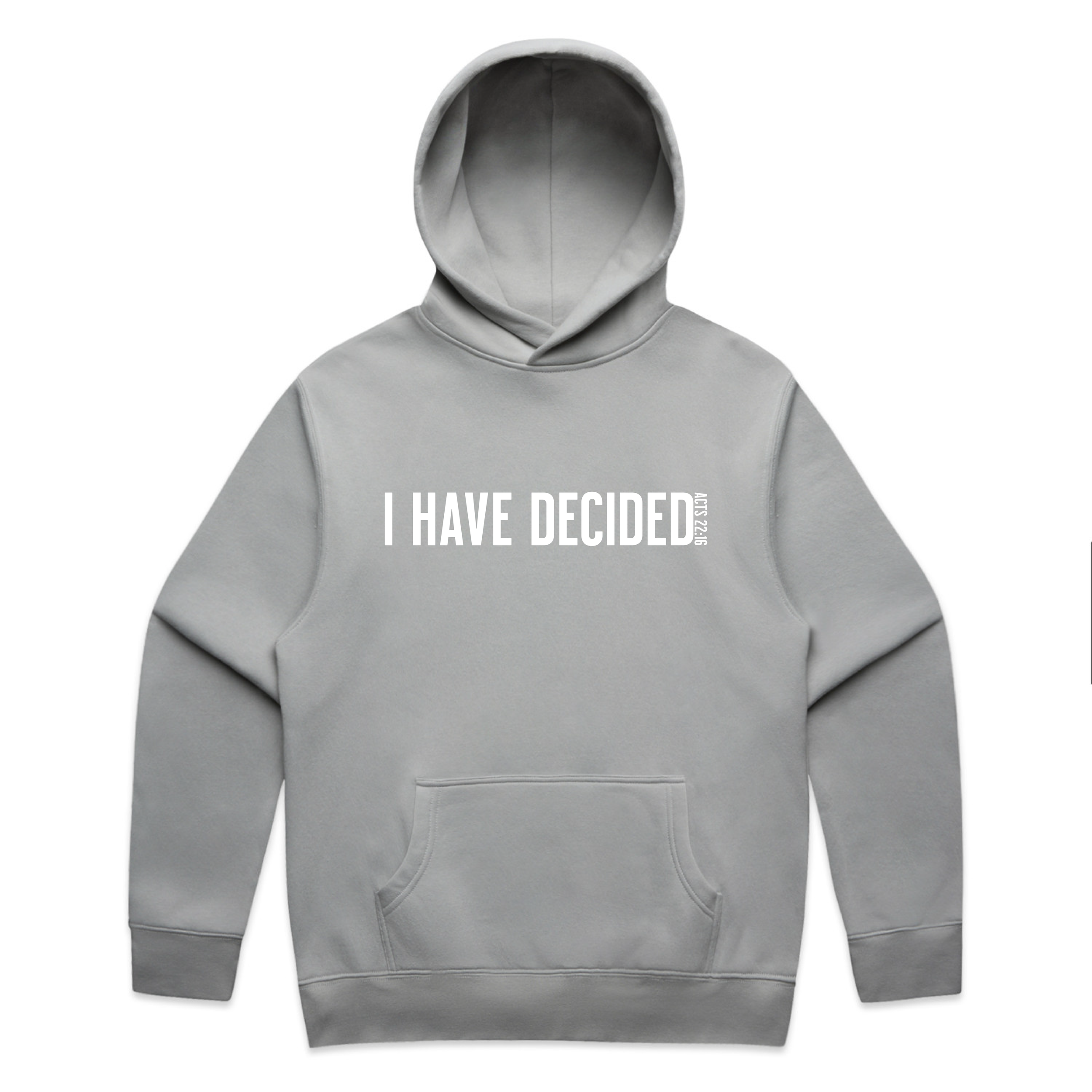 I Have Decided Relax Hoodie