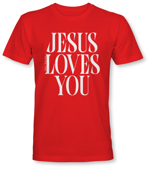 Jesus Loves You Tee