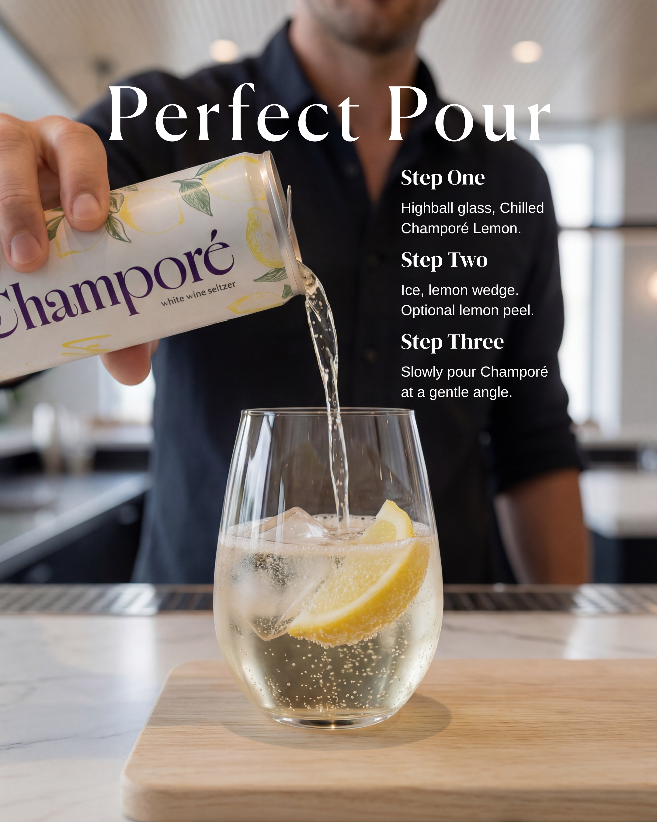 A bartender Champoré white wine seltzer into a glass with a lemon wedge on a wooden board, with instructions on how to make the drink overlaid on the image.