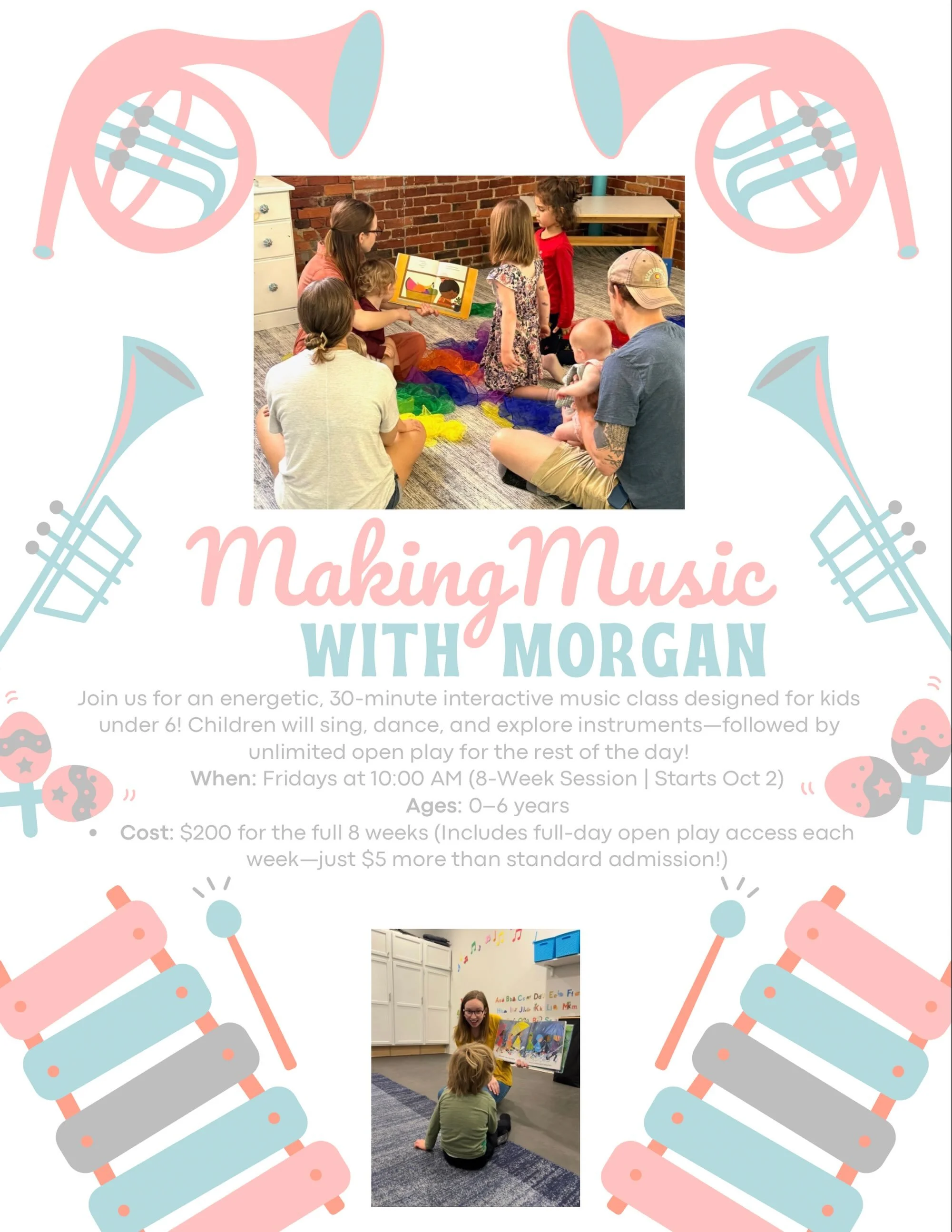 Join us for an interactive and engaging musical adventure with Making Music with Morgan! 

Designed specifically for little ones ages 6 and under, this high-energy 8-week session will have your kids singing, dancing, and exploring rhythm in a fun, we