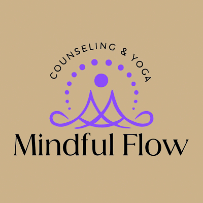 Mindful Flow Counseling &amp; Yoga
