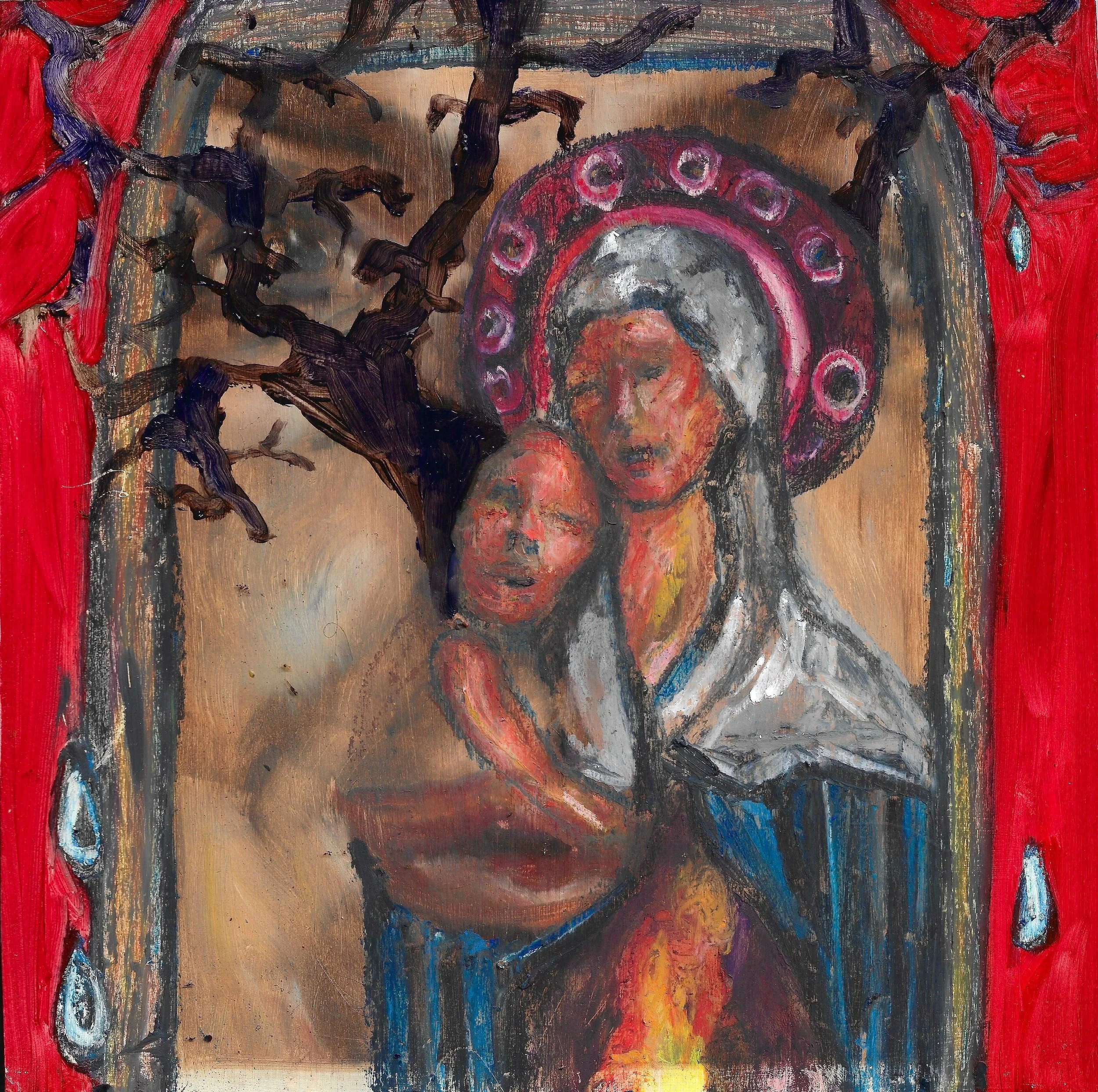 "Karoline with Madonna and Child" Oil and oil pastel on Wood, 2026