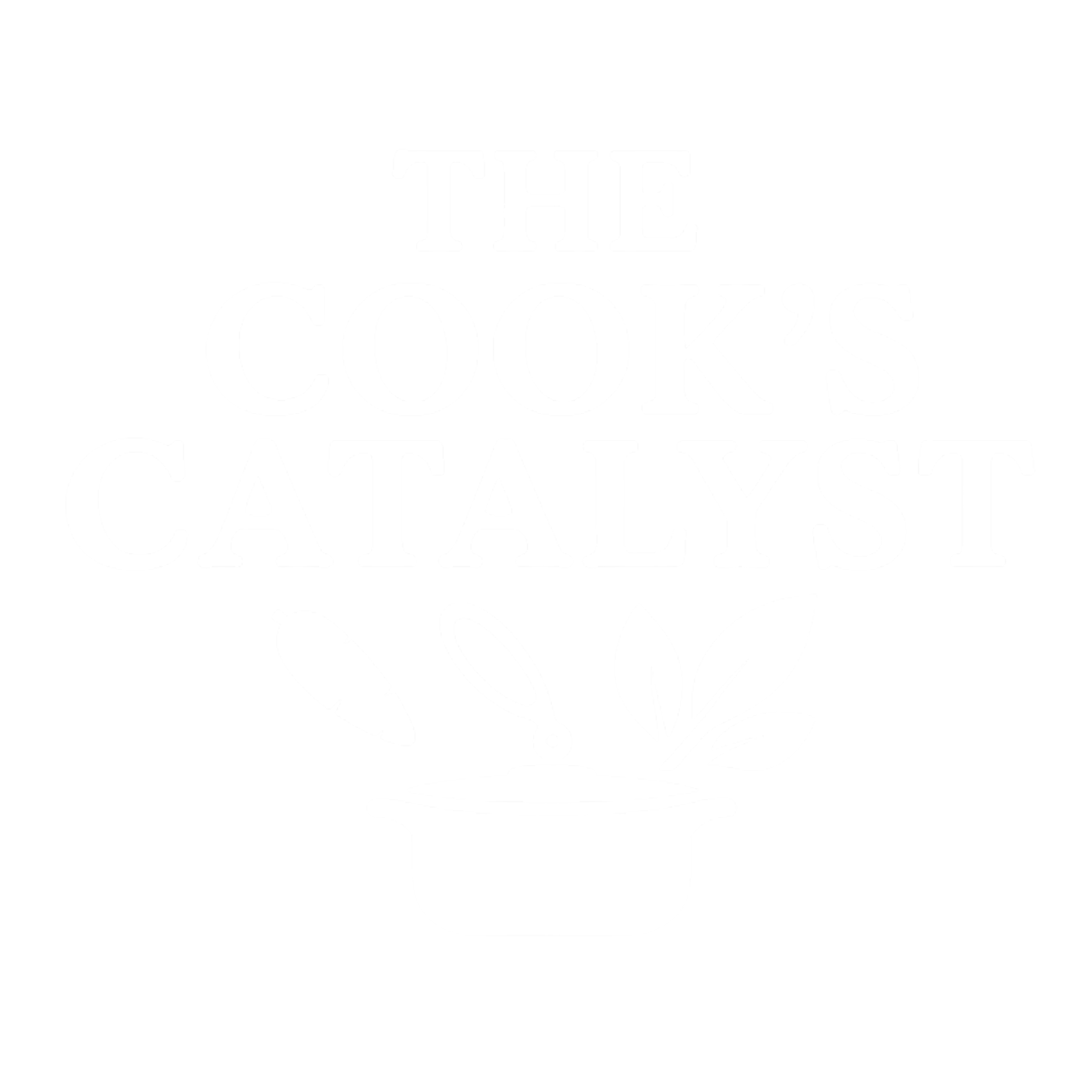 The Cook's Catalyst