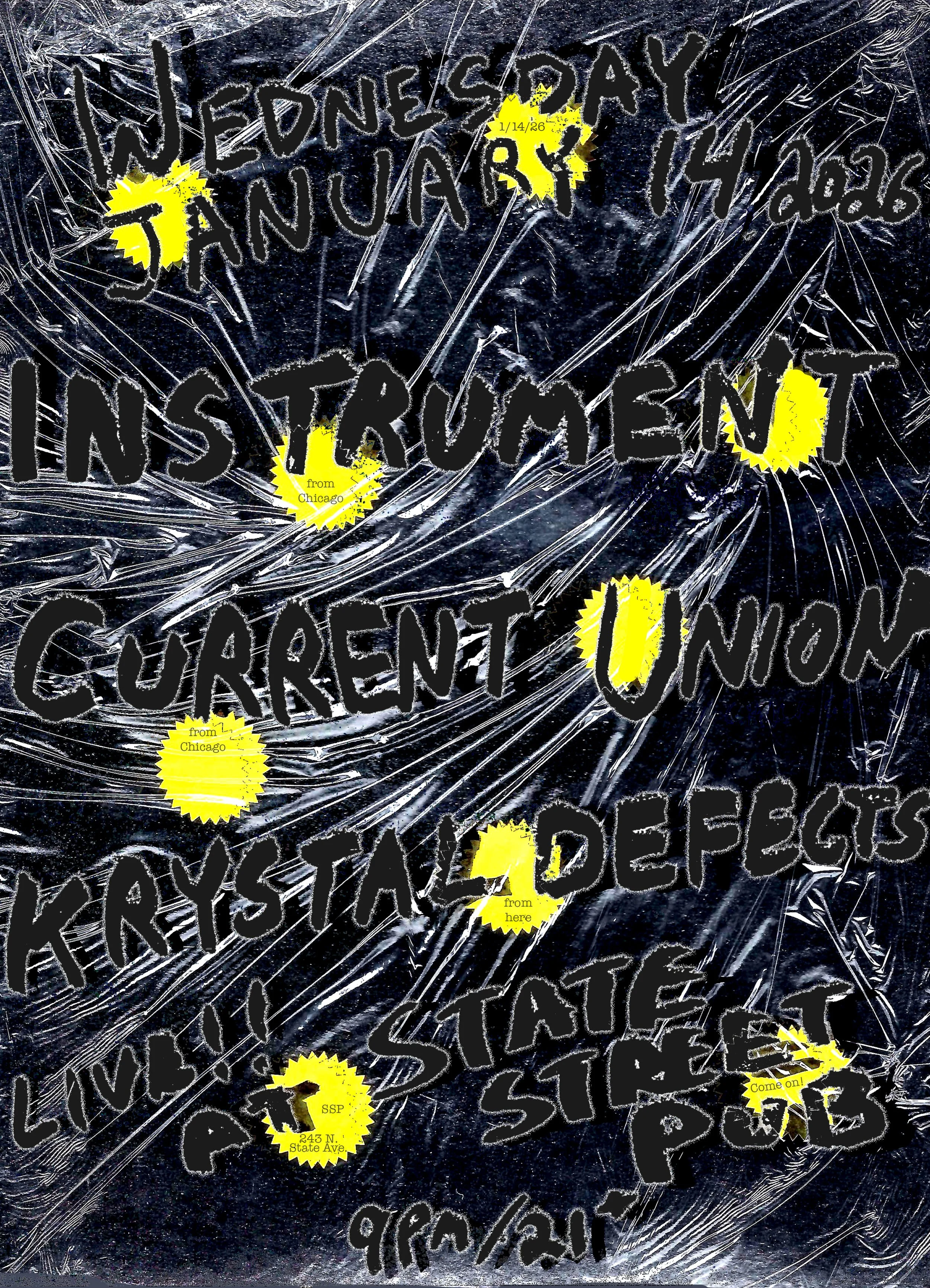 INSTRUMENT (Chicago) / CURRENT UNION (Chicago) / KRYSTAL DEFECTS