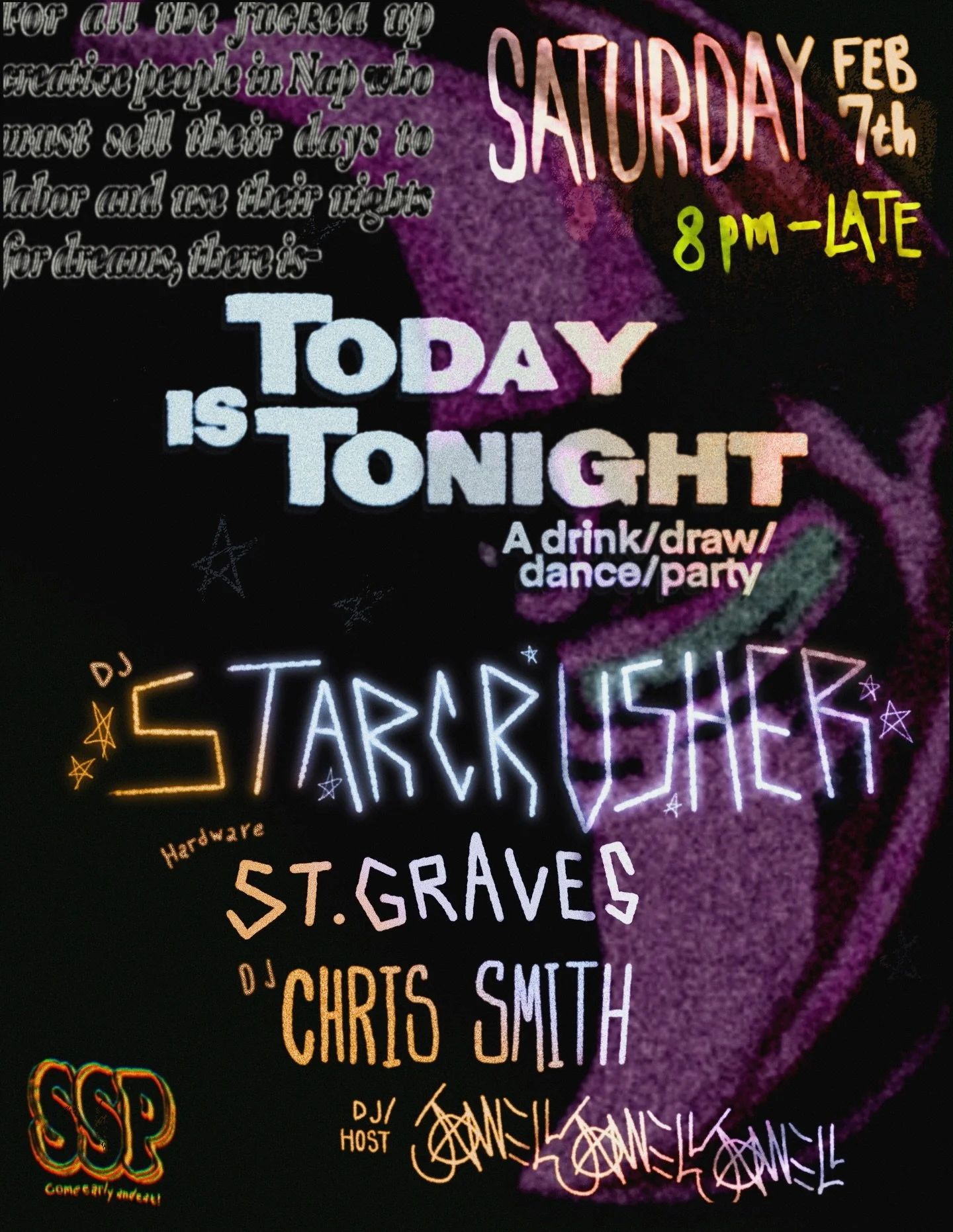 TODAY IS TONIGHT- drink / draw / dance party - SAINT GRAVES + DJs STARCRUSHER, CHRIS SMITH + JANNELL